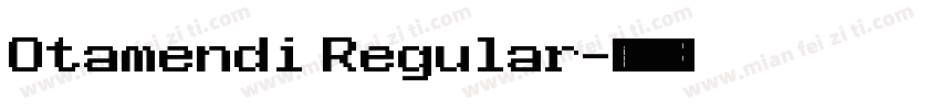Otamendi Regular字体转换